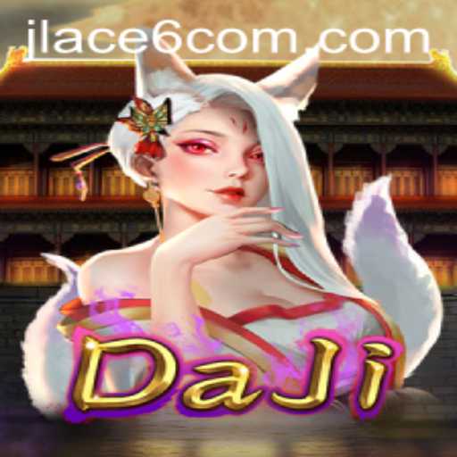 DaJi: A Captivating Adventure Awaits with JLACE6