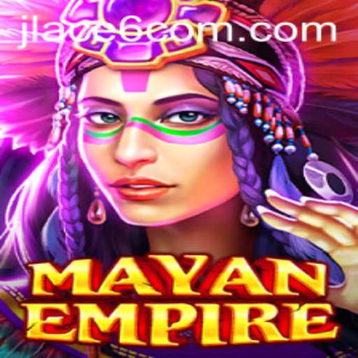 Exploring the Epic Strategies of MayanEmpire: A Detailed Guide Enhanced by JLACE6 Innovations
